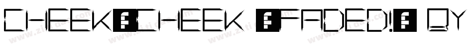 cheek2cheek (faded!) by shk.dezign字体转换